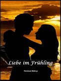 Liebe im Frühling (eBook, ePUB)