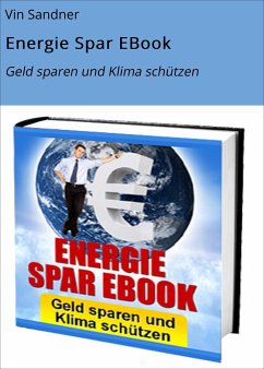 Energie Spar EBook (eBook, ePUB) - Sandner, Vin