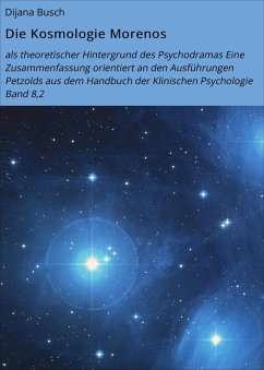 Die Kosmologie Morenos (eBook, ePUB) - Busch, Dijana