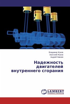 Nadezhnost' dvigatelej vnutrennego sgoraniya - Zhukov, Vladimir;Zhukov, Anatolij;Navoev, Andrej