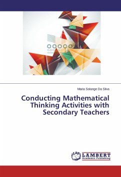 Conducting Mathematical Thinking Activities with Secondary Teachers
