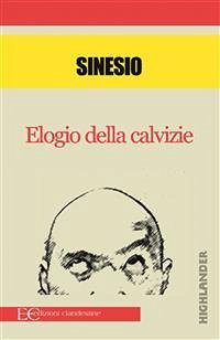 Elogio della Calvizie (fixed-layout eBook, ePUB) - Sinesio