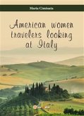 American woman travelers looking at Italy (eBook, PDF)