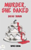 Murder, She Baked (eBook, ePUB)