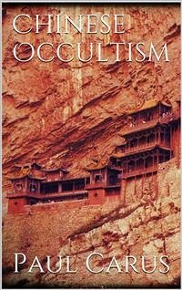 Chinese Occultism (eBook, ePUB) - Carus, Paul