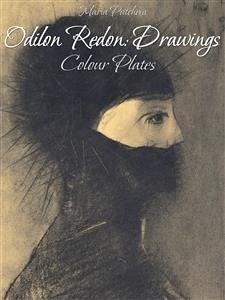 Odilon Redon: Drawings Colour Plates (eBook, ePUB) - Peitcheva, Maria
