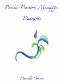 Poesie, Pensieri, Messaggi Danzanti (eBook, PDF)