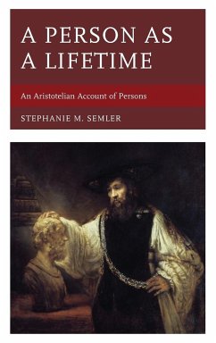 A Person as a Lifetime - Semler, Stephanie M.