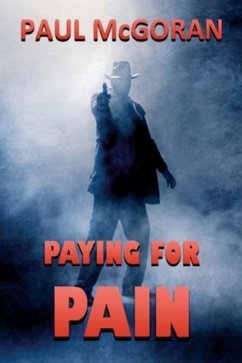 Paying for Pain - McGoran, Paul