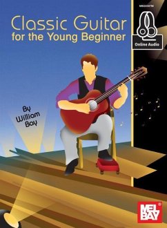 Classic Guitar for the Young Beginner - William Bay