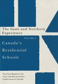 Canada's Residential Schools: The Inuit and Northern Experience, 82: The Final Report of the Truth and Reconciliation Commission of Canada, Volume 2