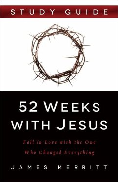 52 Weeks with Jesus - Merritt, James