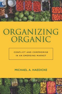 Organizing Organic - Haedicke, Michael A