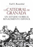 La catedral de Granada : un estudio sobre el renacimiento español