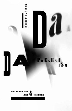 Dada Presentism - Stavrinaki, Maria