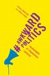 Awkward Politics: Technologies of... - Bild 1