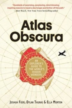 Atlas Obscura - Foer, Joshua;Thuras, Dylan;Morton, Ella