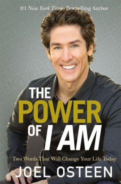 The Power of I Am - Osteen, Joel