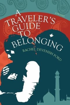 A Traveler's Guide to Belonging - Devenish Ford, Rachel