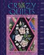 Crazy Quilts: A Beginner's Guide - Bild 1