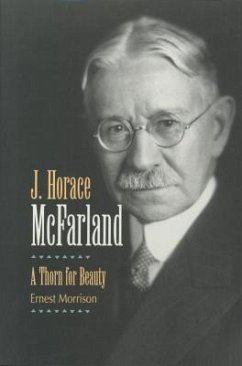 J. Horace McFarland - Morrison, Ernest