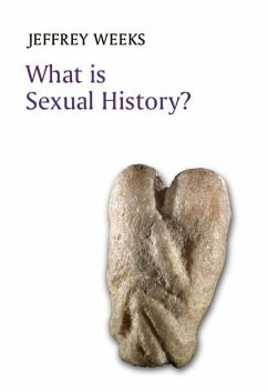 What Is Sexual History? - Weeks, Jeffrey