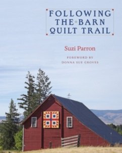 Following the Barn Quilt Trail - Parron, Suzi