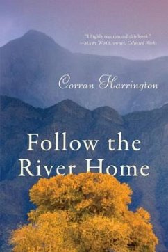 Follow the River Home - Harrington, Corran