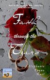 Faith Through the Tears (Lean on Him (Christian Series), #2) (eBook, ePUB)