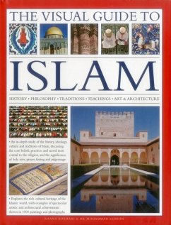 The Visual Guide to Islam - Seddon, Dr. Mohammad; Bokhari, Raana