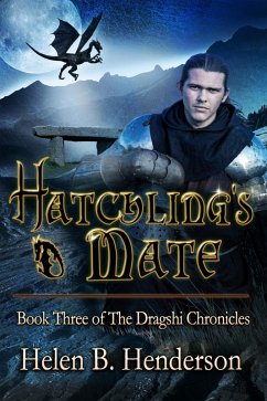 Hatchling's Mate (Dragshi Chronicles, #3) (eBook, ePUB) - Henderson, Helen