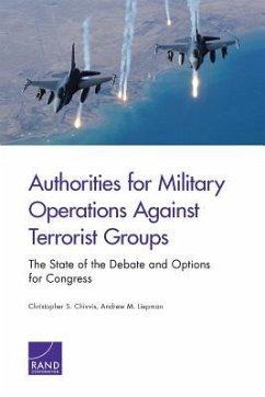 Authorities for Military Operations Against Terrorist Groups - Chivvis, Christopher S