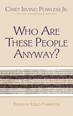 Who Are These People Anyway? - Powless, Irving