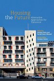 Housing the Future