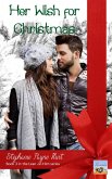 Her Wish For Christmas (Lean on Him (Christian Series), #3) (eBook, ePUB) Her Wish For Christmas (Lean on Him (Christian Series), #3) (eBook, ePUB)