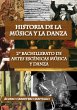 Historia de la música y la danza. 2º... - Bild 1