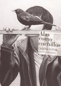 Alas como cuchillos (eBook, ePUB) - Kühne, Catalina