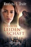 Tödliche Leidenschaft