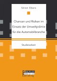Chancen und Risiken im Einsatz der Umweltprämie für die Automobilbranche (eBook, PDF)