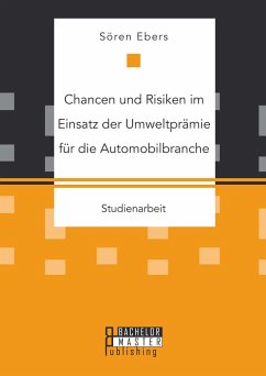 Cover Chancen und Risiken im Einsatz der Umweltprämie für die Automobilbranche (eBook, PDF)