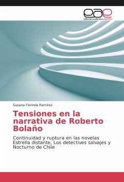 Tensiones en la narrativa de Roberto Bolaño