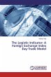 The Logistic Indicator: A Foreign... - Bild 1