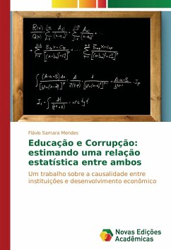 Educação e Corrupção: estimando uma relação estatística entre ambos