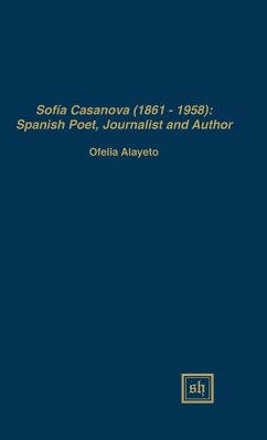 SOFÍA CASANOVA (1862-1958) - Alayeto, Ofelia