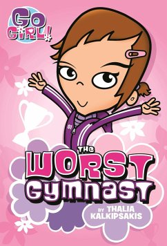 The Worst Gymnast - Kalkipsakis, Thalia