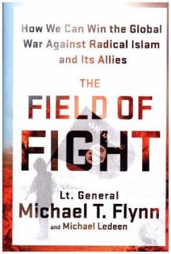 The Field of Fight - Flynn, Michael T.;Ledeen, Michael