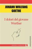 I dolori del giovane Werther (fixed-layout eBook, ePUB)