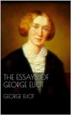 The Essays of George Eliot (eBook, ePUB)