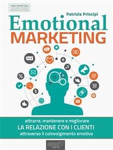 Emotional Marketing (eBook, ePUB) - Principi, Patrizia