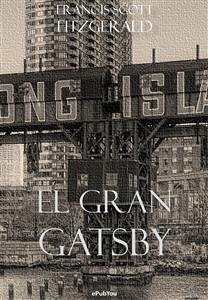 El gran Gatsby (eBook, ePUB) - Scott Fitzgerald, Francis